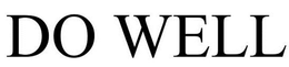 DO WELL trademark