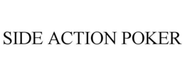 SIDE ACTION POKER trademark