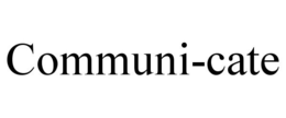 COMMUNI-CATE trademark