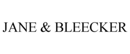 JANE & BLEECKER trademark