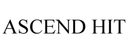ASCEND HIT trademark