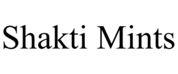SHAKTI MINTS trademark