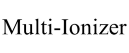 MULTI-IONIZER trademark