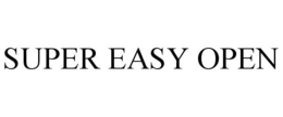 SUPER EASY OPEN trademark