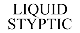 LIQUID STYPTIC trademark