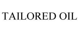 TAILORED OIL trademark