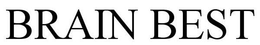 BRAIN BEST trademark