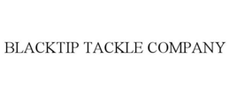 BLACKTIP TACKLE COMPANY trademark