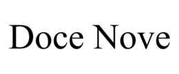 DOCE NOVE trademark
