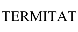 TERMITAT trademark
