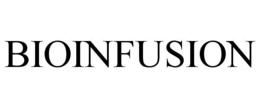 BIOINFUSION trademark