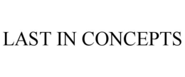LAST IN CONCEPTS trademark