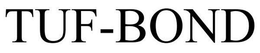 TUF-BOND trademark