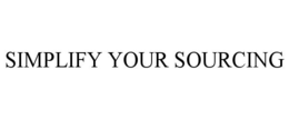 SIMPLIFY YOUR SOURCING trademark