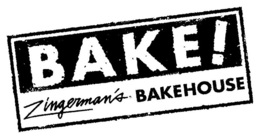 BAKE! ZINGERMAN'S BAKEHOUSE trademark