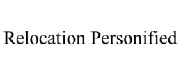 RELOCATION PERSONIFIED trademark