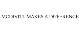 MCDIVITT MAKES A DIFFERENCE trademark