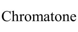 CHROMATONE trademark