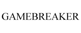 GAMEBREAKER trademark