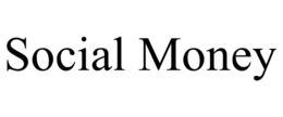 SOCIAL MONEY trademark