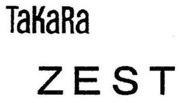 TAKARA ZEST trademark