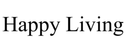 HAPPY LIVING trademark