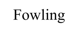 FOWLING trademark