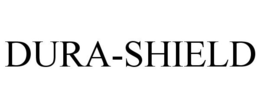 DURA-SHIELD trademark