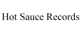 HOT SAUCE RECORDS trademark