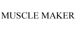 MUSCLE MAKER trademark