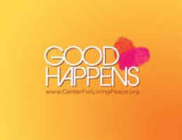 GOOD HAPPENS WWW.CENTER FOR LIVING PEACE.ORG trademark