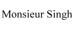 MONSIEUR SINGH trademark