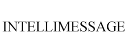 INTELLIMESSAGE trademark