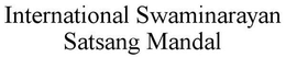 INTERNATIONAL SWAMINARAYAN SATSANG MANDAL trademark