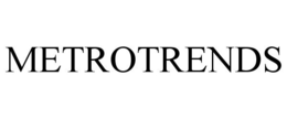 METROTRENDS trademark