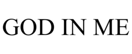 GOD IN ME trademark
