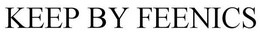 KEEP BY FEENICS trademark