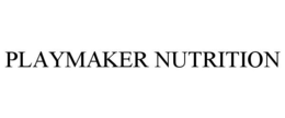 PLAYMAKER NUTRITION trademark