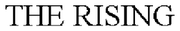 THE RISING trademark