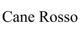 CANE ROSSO trademark