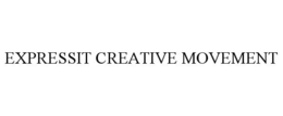 EXPRESSIT CREATIVE MOVEMENT trademark