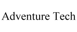 ADVENTURE TECH trademark