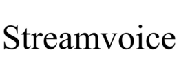 STREAMVOICE trademark