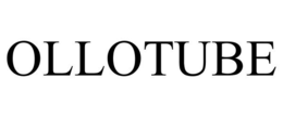 OLLOTUBE trademark