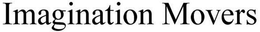 IMAGINATION MOVERS trademark