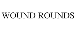 WOUND ROUNDS trademark