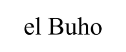 EL BUHO trademark