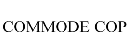 COMMODE COP trademark