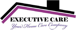 EXECUTIVE CARE YOUR HOME CARE COMPANY trademark