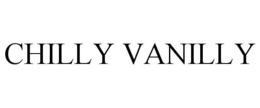 CHILLY VANILLY trademark